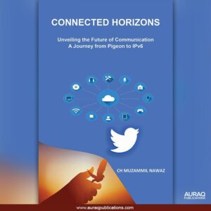 Connected Horizons Ch Muzammil Nawaz - Front