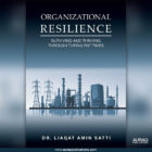 Organizational Resilience by Dr. Liaqat Amin Satti - Front
