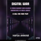 Digital War by Hafsa Anwar Front Cover - Auraq Publications