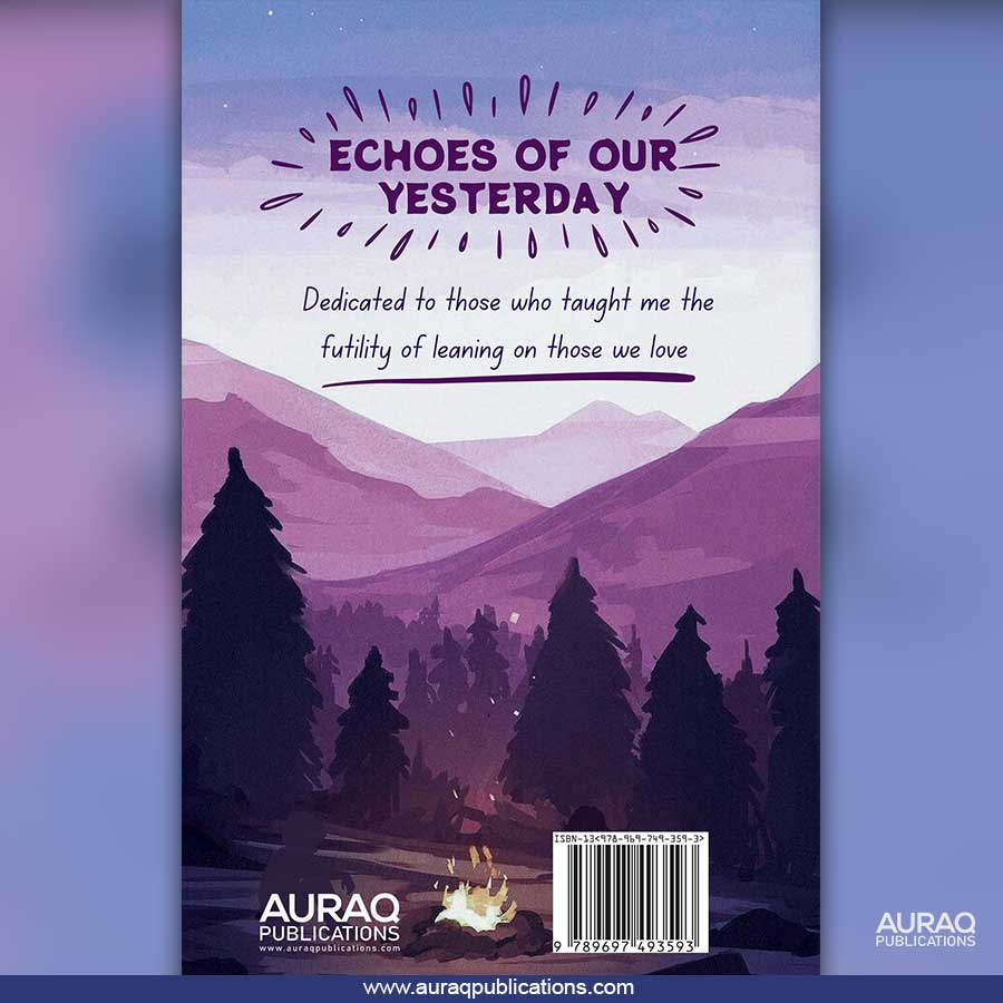 Echoes of our Yesterday by Muhammad Usman Ali - Back Cover