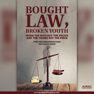 Bought Law, Broken Youth