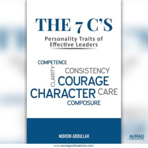 THE 7 C'S - Personality Traits of Effective Leaders
