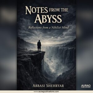Notes From The Abyss